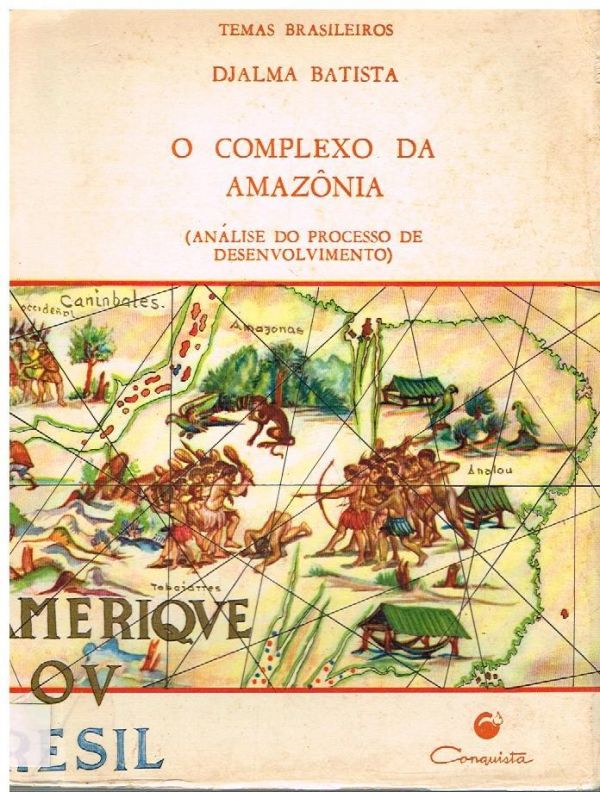 Complexo da Amazônia, O